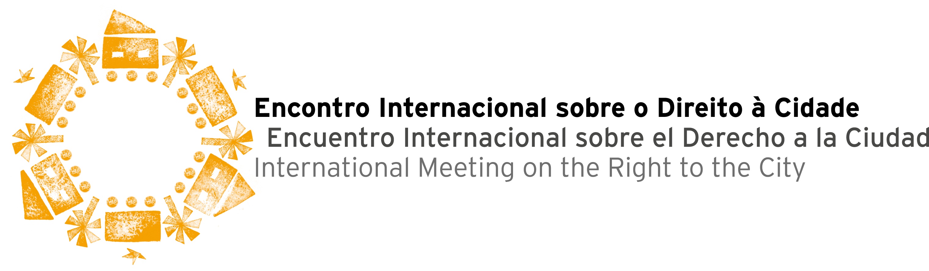 Call for Registration to the International Meeting on the Right to the City