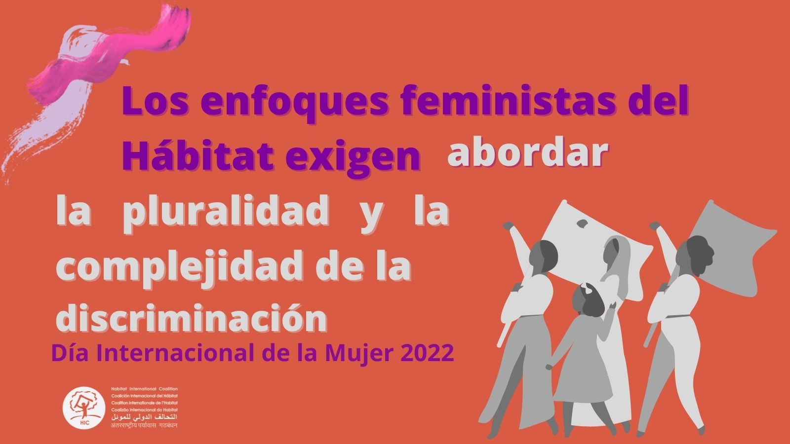 Día Internacional de la Mujer 2022: Enfoques Feministas del Hábitat