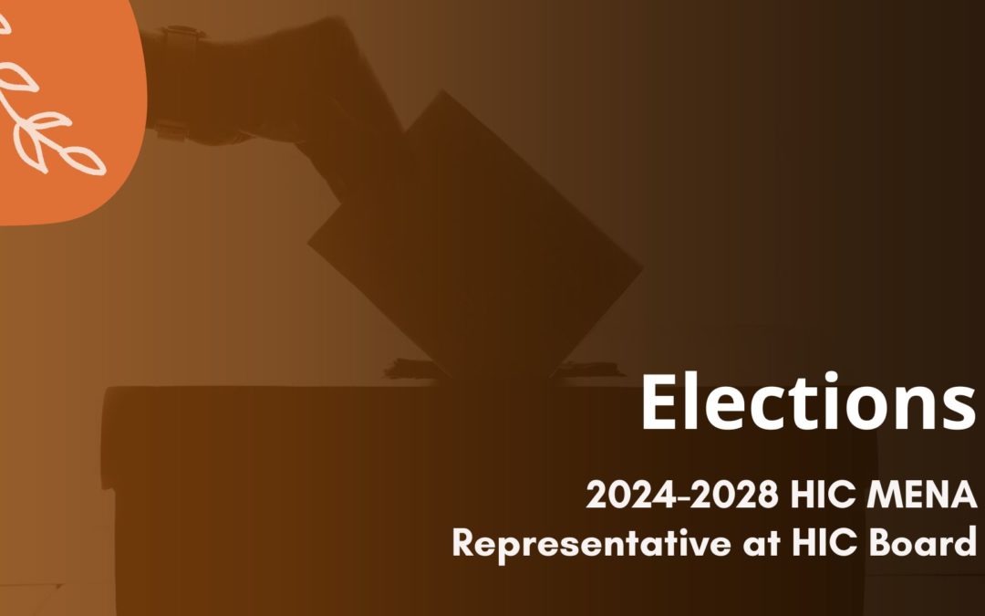 Procedure and schedule for the Election of MENA Representative at the HIC Board 2024-2028