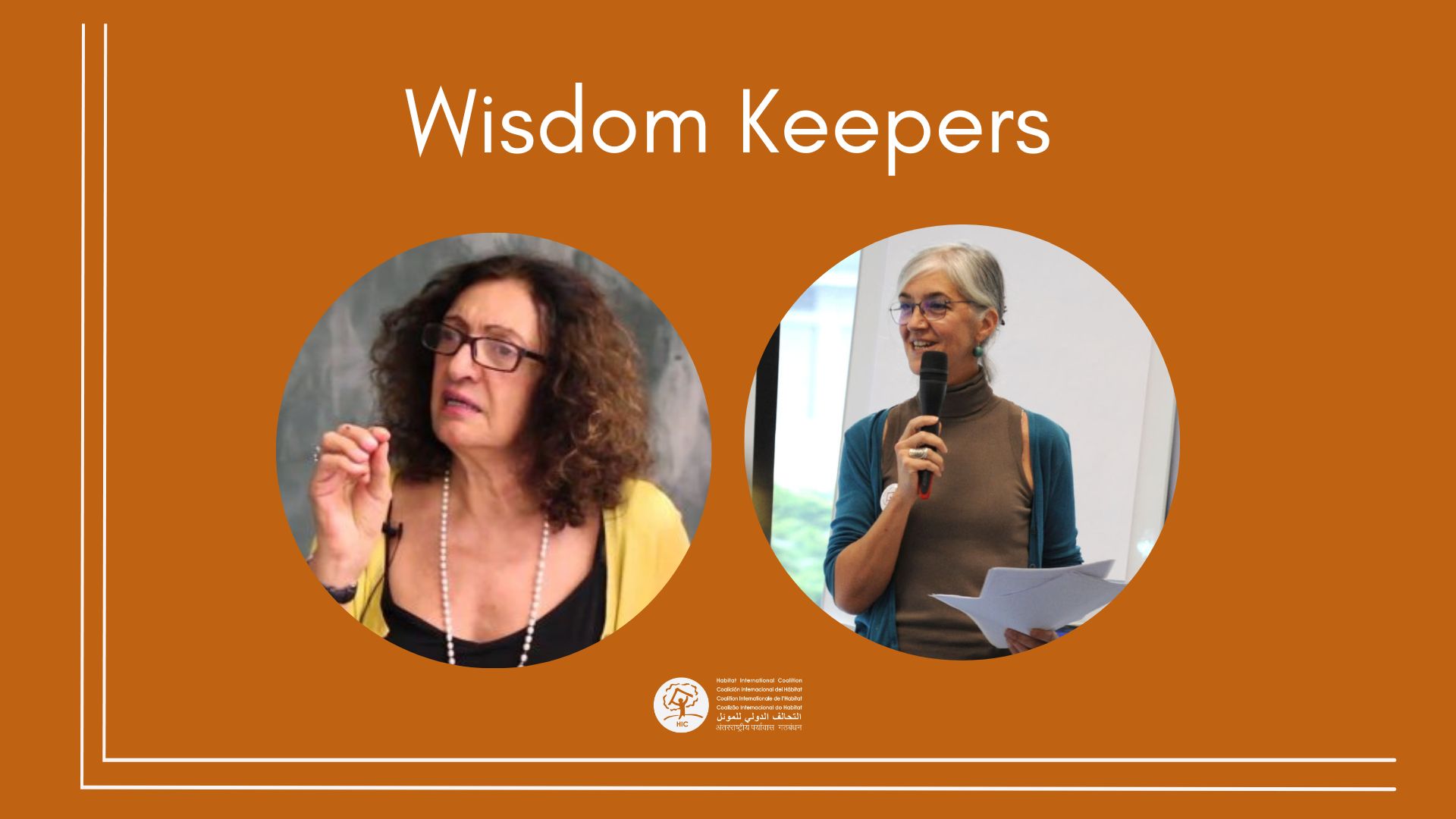 Welcome to our new Wisdom Keepers: Ana Falú and Adriana Allen